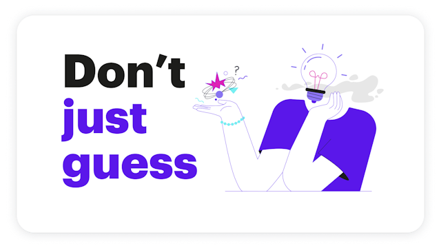 Words "Don't just guess" next to a drawing of a person